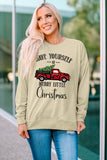 Have Yourself a Merry Little Christmas Sweatshirt