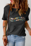 Black Manifest Your Dreams Colorful Letter Print T Shirt